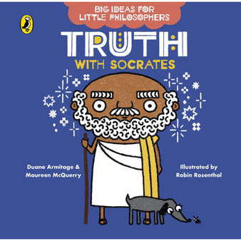 Big Ideas for Little Philosophers: Truth with Socrates - ISBN 9780241456484