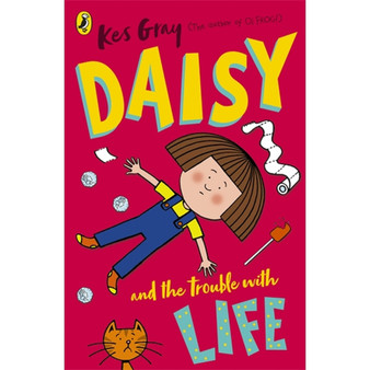 Daisy and the Trouble with Life - ISBN 9781782959649