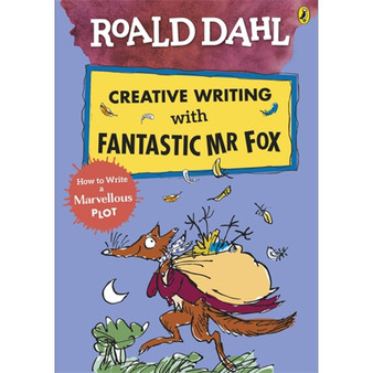 Roald Dahl Creative Writing with Fantastic Mr Fox: How to Write a Marvellous Plot - ISBN 9780241384619