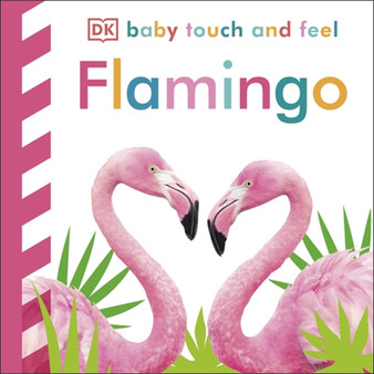 Baby Touch and Feel Flamingo - ISBN 9780241427149