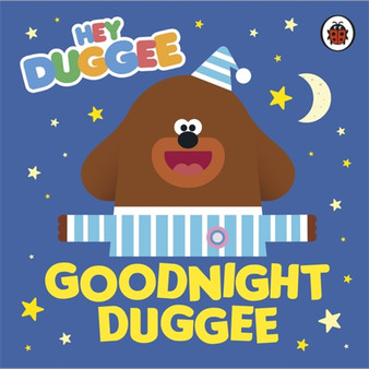 Hey Duggee: Goodnight Duggee - ISBN 9780241402153