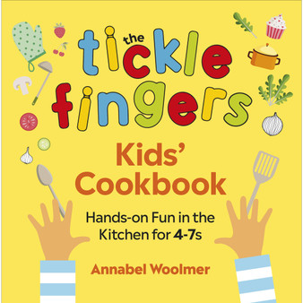 The Tickle Fingers Kids’ Cookbook - ISBN 9781785042355
