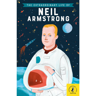 The Extraordinary Life of Neil Armstrong - ISBN 9780241375426