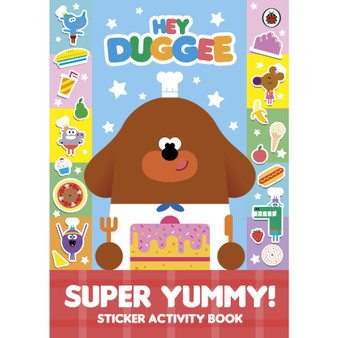 Hey Duggee: Super Yummy! - ISBN 9781405940030