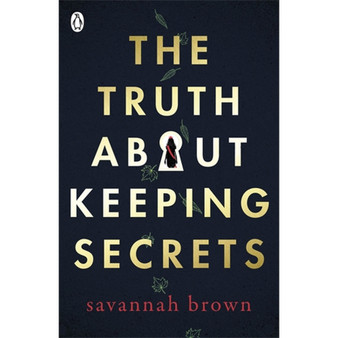 The Truth About Keeping Secrets - ISBN 9780241346303