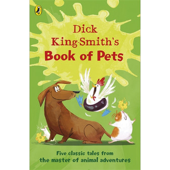 Dick King-Smith's Book of Pets - ISBN 9780141388083