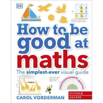 How to be Good at Maths - ISBN 9780241185988
