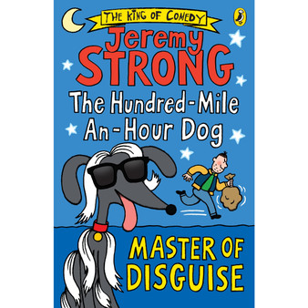 The Hundred-Mile-an-Hour Dog: Master of Disguise - ISBN 9780141361437
