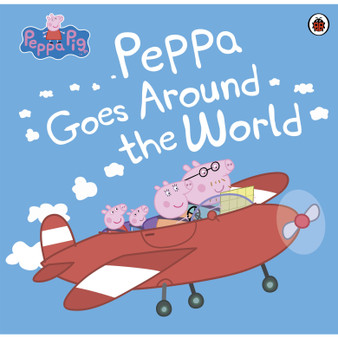 Peppa Pig: Peppa Goes Around the World - ISBN 9780241264973
