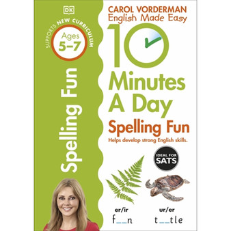 10 Minutes A Day Spelling Fun, Ages 5-7 (Key Stage 1) - ISBN 9780241183847