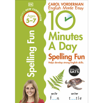 10 Minutes A Day Spelling Fun, Ages 5-7 (Key Stage 1) - ISBN 9780241183847