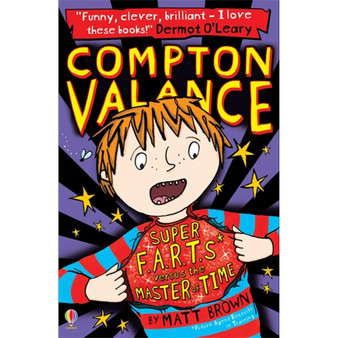 Compton Valance - Super F.A.R.T.s versus the Master of Time - ISBN 9781409590477