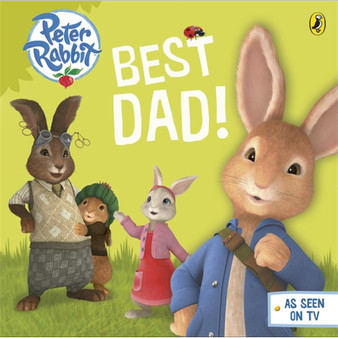 Peter Rabbit Animation: Best Dad! - ISBN 9780723295693