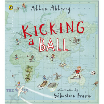 Kicking a Ball - ISBN 9780723271208