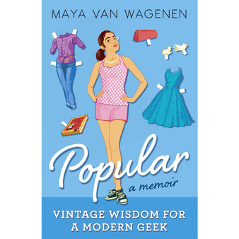 Popular: Vintage Wisdom for a Modern Geek (A Memoir) - ISBN 9780141353258