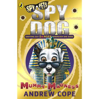 Spy Dog: Mummy Madness - ISBN 9780141344317