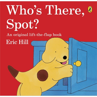 Who's There, Spot? - ISBN 9780141343754