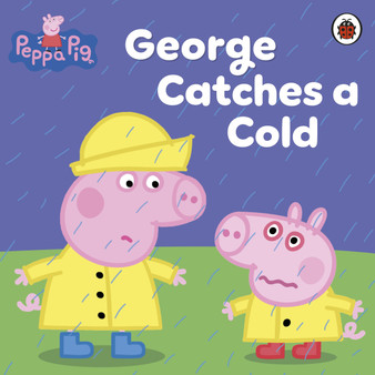 Peppa Pig: George Catches a Cold - ISBN 9780718197827