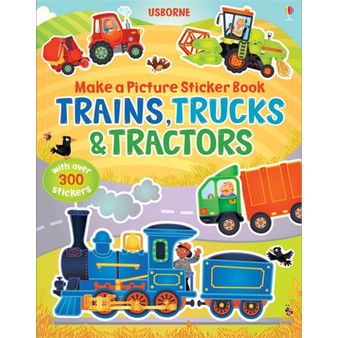 Make a Picture Sticker Book Trains, Trucks & Tractors - ISBN 9781409551560