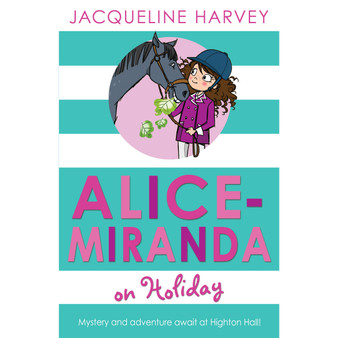 Alice-Miranda on Holiday - ISBN 9781849416306