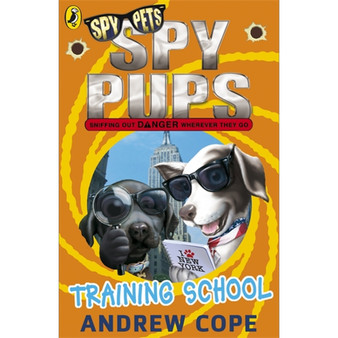 Spy Pups: Training School - ISBN 9780141338811