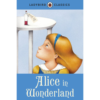 Ladybird Classics: Alice in Wonderland - ISBN 9781409311232