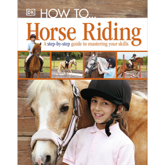 How To...Horse Riding - ISBN 9781405391498