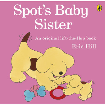 Spot's Baby Sister - ISBN 9780141340852