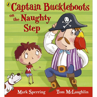 Captain Buckleboots on the Naughty Step - ISBN 9780141329932