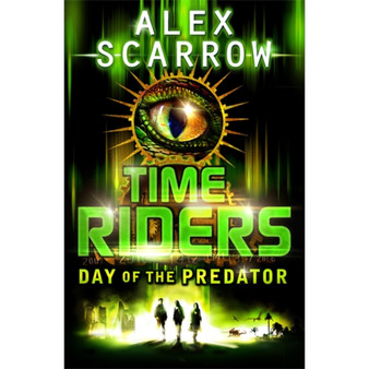 TimeRiders: Day of the Predator (Book 2) - ISBN 9780141326931