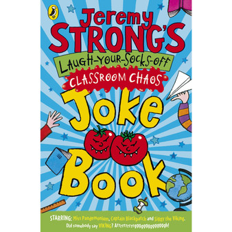 Jeremy Strong's Laugh-Your-Socks-Off Classroom Chaos Joke Book - ISBN 9780141327990