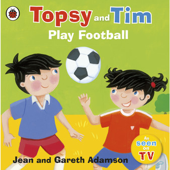 Topsy and Tim: Play Football - ISBN 9781409303350