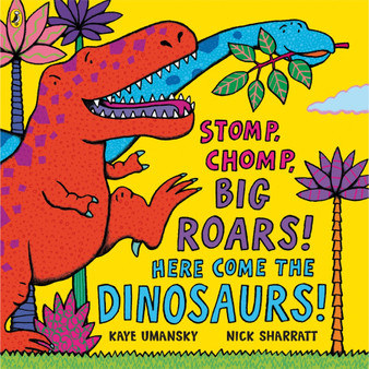 Stomp, Chomp, Big Roars! Here Come the Dinosaurs! - ISBN 9780140569353