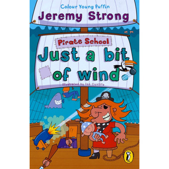 Pirate School: Just a Bit of Wind - ISBN 9780141312699