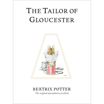 The Tailor of Gloucester - ISBN 9780723247722
