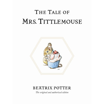 The Tale of Mrs. Tittlemouse - ISBN 9780723247807