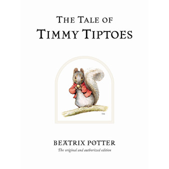 The Tale of Timmy Tiptoes - ISBN 9780723247814