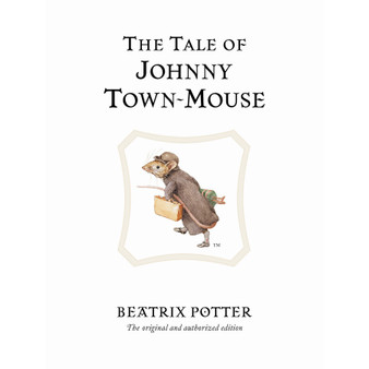 The Tale of Johnny Town-Mouse - ISBN 9780723247821