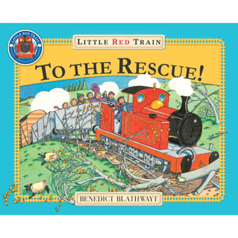 The Little Red Train: To The Rescue - ISBN 9780099692218