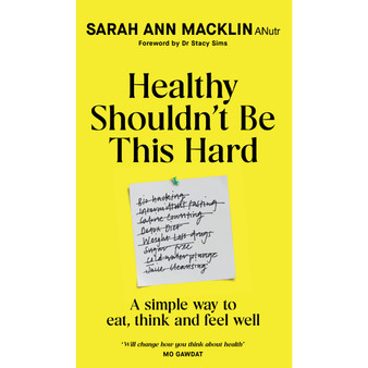 Healthy Shouldn't Be This Hard - ISBN 9780857509970