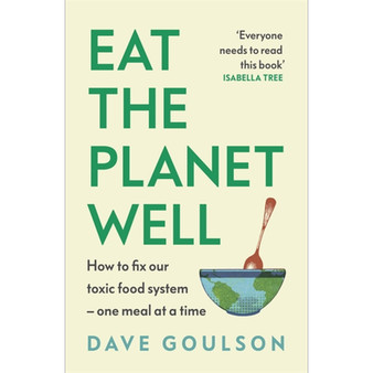 Eat the Planet Well - ISBN 9781787335639
