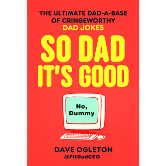 So Dad, It's Good - ISBN 9781911754411