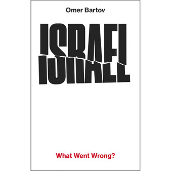 Israel: What Went Wrong? - ISBN 9781911717706