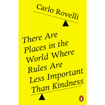 There Are Places in the World Where Rules Are Less Important Than Kindness - ISBN 9780141993256