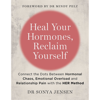 Heal Your Hormones, Reclaim Yourself - ISBN 9781837822751