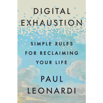 Digital Exhaustion - ISBN 9781529146844