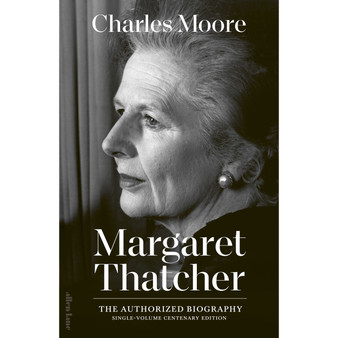 The Authorised Biography of Margaret Thatcher - ISBN 9780241687673