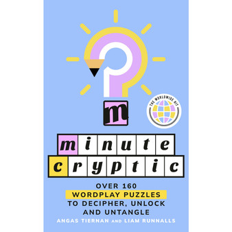 Minute Cryptic's How To Solve a Cryptic Crossword Puzzle Book - ISBN 9781529958379