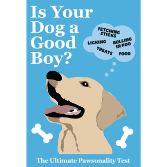 Is Your Dog A Good Boy? - ISBN 9781529954425