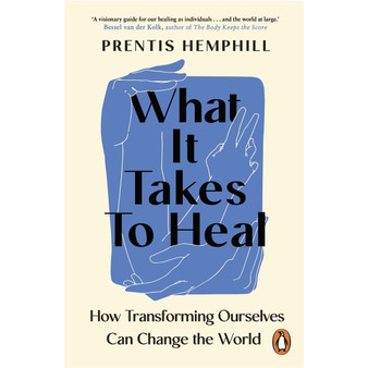 What It Takes To Heal - ISBN 9781804950845